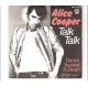 ALICE COOPER - Talk talk